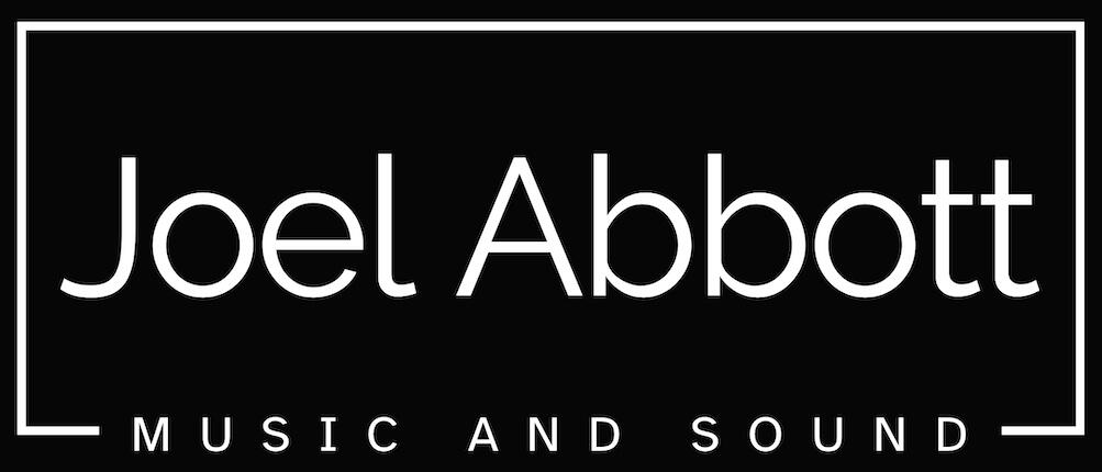 Joel Abbott Music and Sound